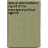 Annual Administration Report Of The Munnipore Political Agency door Manipur Agency