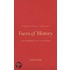 Faces Of History - Historical Inquiry From Herodotus To Herder