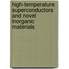 High-Temperature Superconductors And Novel Inorganic Materials door Putilin