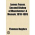 James Fraser, Second Bishop Of Manchester; A Memoir, 1818-1885