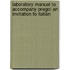 Laboratory Manual to Accompany Prego! an Invitation to Italian