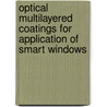 Optical Multilayered Coatings For Application Of Smart Windows door Hai-Ning Cui