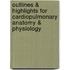 Outlines & Highlights For Cardiopulmonary Anatomy & Physiology