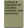 Outlines & Highlights For Societies, Networks, And Transitions by Reviews Cram101 Textboo