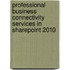 Professional Business Connectivity Services In Sharepoint 2010
