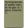Reminiscences Of Public Men, By Ex-Gov. B. F. Perry (Volume 1) door Benjamin Franklin Perry