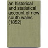 An Historical And Statistical Account Of New South Wales (1852) door John Dunmore Lang