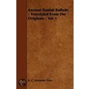 Ancient Danish Ballads - Translated From The Originals - Vol. I by R.C. Alexander Prior