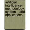 Artificial Intelligence, Methodology, Systems, And Applications door Jérôme Euzenat