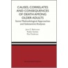 Causes, Correlates And Consequences Of Death Among Older Adults door Robin Sickles