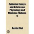 Collected Essays And Articles On Physiology And Medicine (1903)