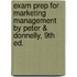 Exam Prep For Marketing Management By Peter & Donnelly, 9th Ed.