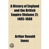 History Of England And The British Empire (Volume 2); 1485-1688