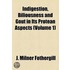 Indigestion, Biliousness And Gout In Its Protean Aspects (1881)