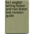 Ks1 English Writing Fiction And Non-Fiction Test Revision Guide