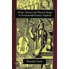 Music, Science And Natural Magic In Seventeenth-Century England door Penelope Gouk