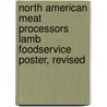 North American Meat Processors Lamb Foodservice Poster, Revised door North American Meat Processors Assoc