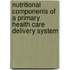 Nutritional Components Of A Primary Health Care Delivery System