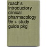 Roach's Introductory Clinical Pharmacology 9e + Study Guide Pkg by Susan M. Ford