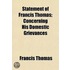 Statement Of Francis Thomas; Concerning His Domestic Grievances