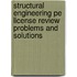 Structural Engineering Pe License Review Problems And Solutions