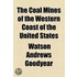 The Coal Mines Of The Western Coast Of The United States (1877)