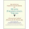 The Official Parent's Sourcebook On Human Parainfluenza Viruses door Icon Health Publications