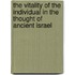 The Vitality of the Individual in the Thought of Ancient Israel