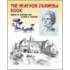 The Watson Drawing Book Watson Drawing Book Watson Drawing Book