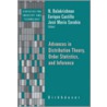 Advances In Distribution Theory, Order Statistics, And Inference door Nagraj Balakrishnan