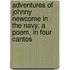 Adventures Of Johnny Newcome In The Navy; A Poem, In Four Cantos
