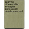 Applying Differentiation Strategies Professional Development Dvd door Wendy Conklin