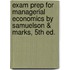 Exam Prep For Managerial Economics By Samuelson & Marks, 5th Ed.