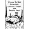 Growing Up With Featherbeds, Kerosene Lamps, And Potbelly Stoves by Doris Eggleston