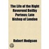 Life Of The Right Reverend Beilby Porteus; Late Bishop Of London