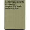 Notfallmedikamente Xxs Pocket Arzneimittel In Der Notfallmedizin by Andreas Ruß