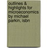 Outlines & Highlights For Microeconomics By Michael Parkin, Isbn door Cram101 Textbook Reviews