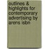 Outlines & Highlights For Contemporary Advertising By Arens Isbn