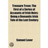 Treasure Trove; The First Of A Series Of Accounts Of Irish Heirs