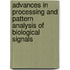 Advances In Processing And Pattern Analysis Of Biological Signals