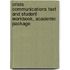 Crisis Communications Text And Student Workbook, Academic Package