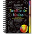 Desfile de Modas Raspa y Dibuja / Fashion Show Scratch and Sketch