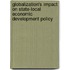 Globalization's Impact On State-Local Economic Development Policy