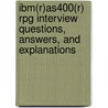 Ibm(R)As400(R) Rpg Interview Questions, Answers, And Explanations door Terry Sanchez