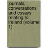 Journals, Conversations And Essays Relating To Ireland (Volume 1) door Nassau William Senior