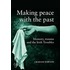 Making Peace With The Past? Memory, Trauma And The Irish Troubles
