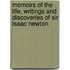 Memoirs Of The Life, Writings And Discoveries Of Sir Isaac Newton