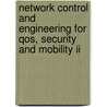 Network Control And Engineering For Qos, Security And Mobility Ii door Guy Pujolle