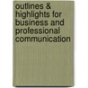 Outlines & Highlights For Business And Professional Communication by Reviews Cram101 Textboo
