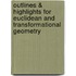 Outlines & Highlights For Euclidean And Transformational Geometry